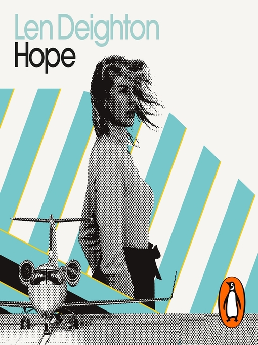 Title details for Hope by Len Deighton - Available